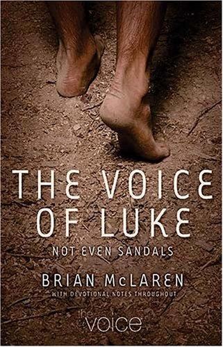 Cover of The Voice of Luke: Not Even Sandals